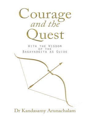 cover image of Courage and the Quest